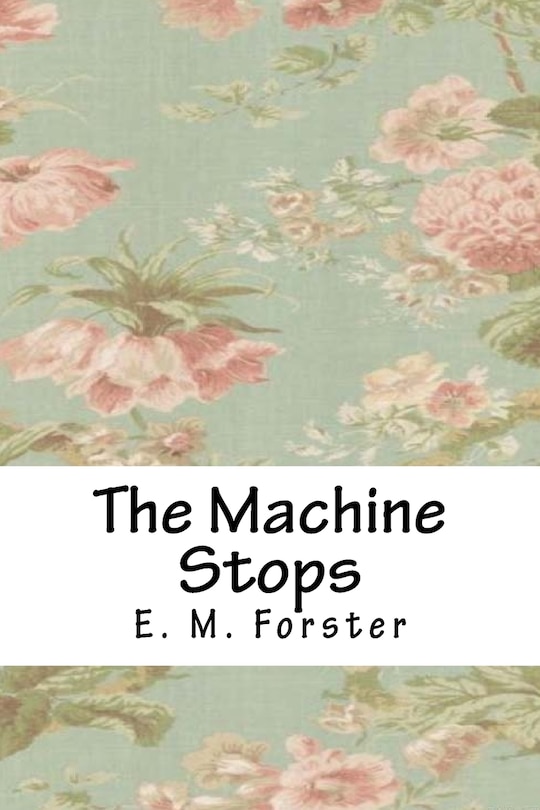 Couverture_The Machine Stops