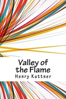 Front cover_Valley of the Flame