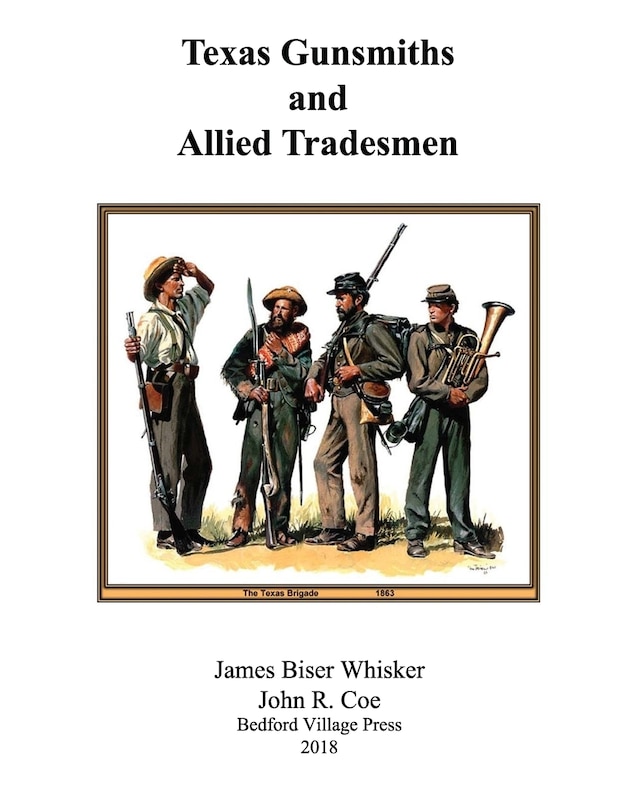 Front cover_Texas Gunsmiths and Allied Tradesmen