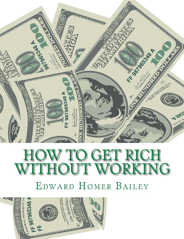 Couverture_How To Get Rich Without Working