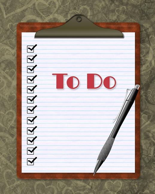 To Do: 52 Weeks To Do Lists - 8 X 10 - 52 Pages - Keep It Simple - Track Your Daily List - Get Things Done