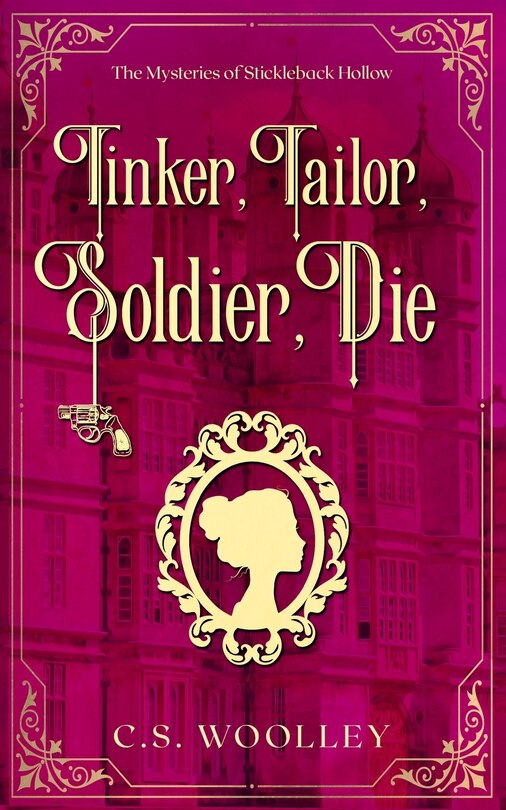 Front cover_Tinker, Tailor, Soldier, Die