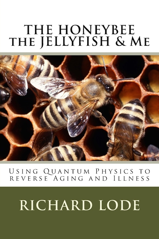 Front cover_THE HONEYBEE the JELLYFISH & Me