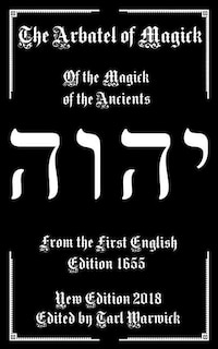 The Arbatel of Magick: The Magick of the Ancients