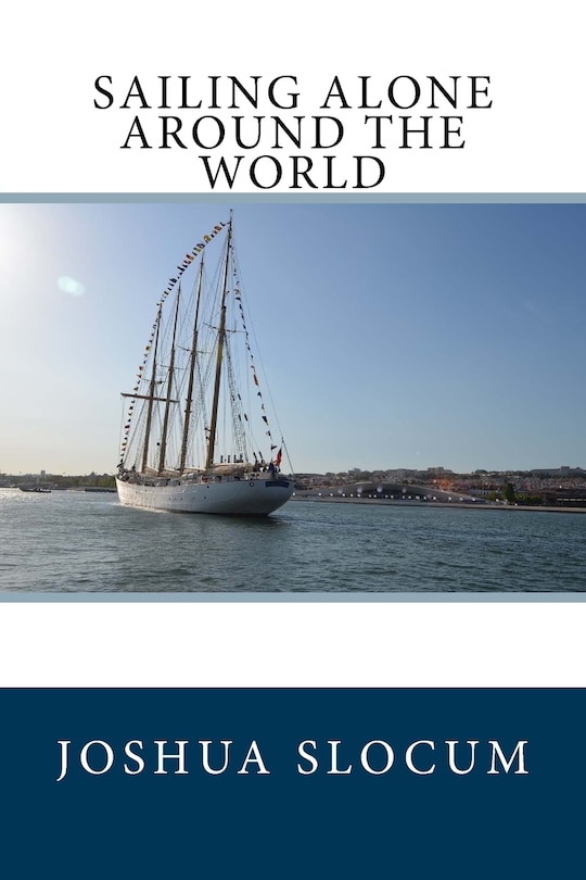 Sailing Alone Around the World