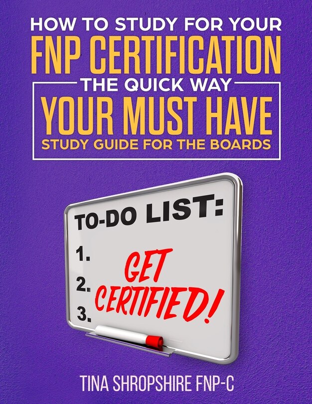 Couverture_How to Study For Your FNP Certification the Quick Way.