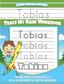 Couverture_Tobias Letter Tracing for Kids Trace my Name Workbook