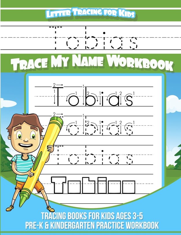 Couverture_Tobias Letter Tracing for Kids Trace my Name Workbook