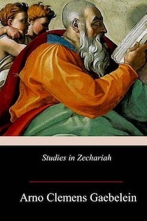 Studies in Zechariah