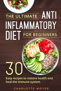 Couverture_The Ultimate Anti Inflammatory Diet for Beginners