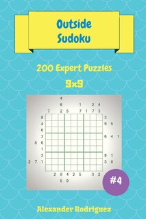 Couverture_Outside Sudoku Puzzles -200 Expert 9x9 vol. 4
