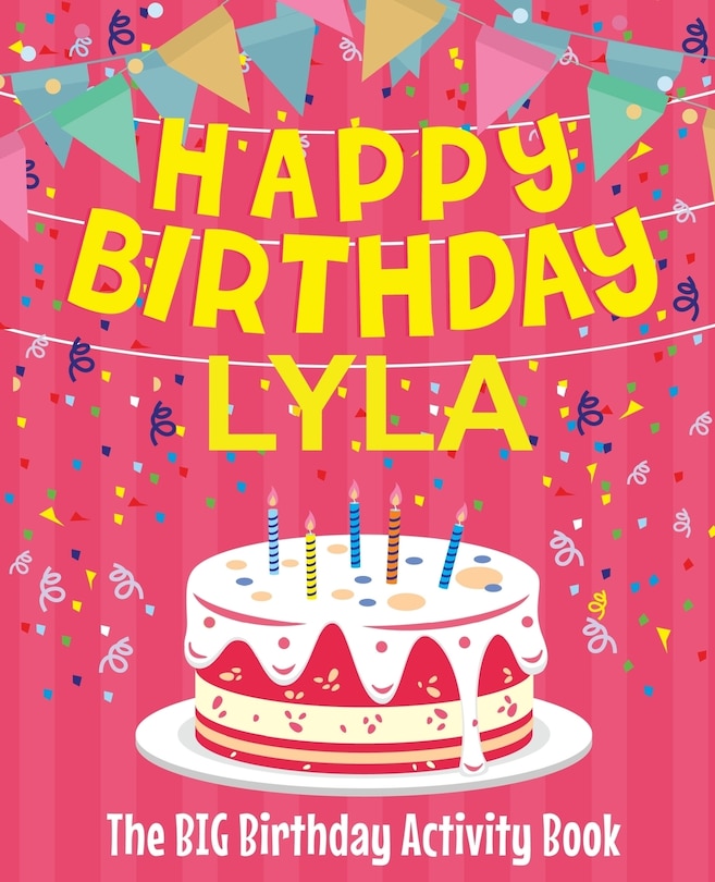 Couverture_Happy Birthday Lyla - The Big Birthday Activity Book