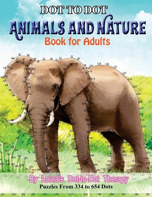 Front cover_Dot to Dot Animals and Nature Book For Adults