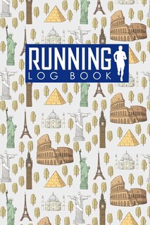 Running Log Book: Runners Log, Running Log Book Template, Training Log Running, Track Distance, Time, Speed, Weather,