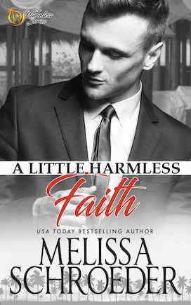 A Little Harmless Faith