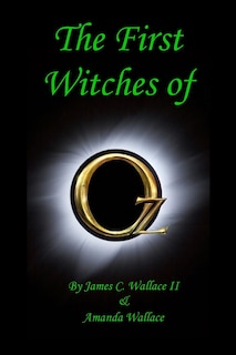 Front cover_The First Witches of Oz
