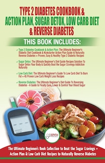 Front cover_Type 2 Diabetes Cookbook & Action Plan, Sugar Detox, Low Carb Diet & Reverse Diabetes - 4 Books in 1 Bundle