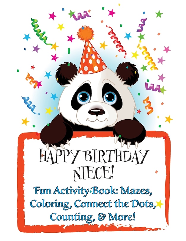 HAPPY BIRTHDAY NIECE! (Personalized Birthday Books for Girls!): Fun Activity Book: Mazes, Coloring, Connect the Dots, Counting, & More!