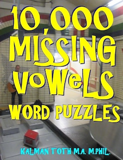 Front cover_10,000 Missing Vowels Word Puzzles