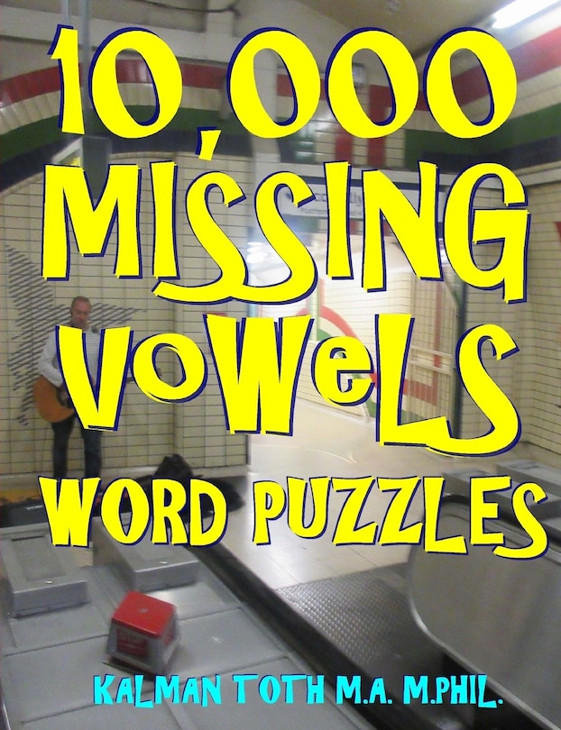 Front cover_10,000 Missing Vowels Word Puzzles