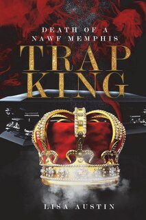 Front cover_Death of a Nawf Memphis Trap King