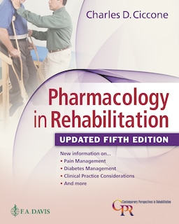 Pharmacology in Rehabilitation, Updated