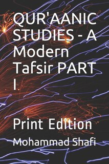 Front cover_Qur'aanic Studies - A Modern Tafsir Part I