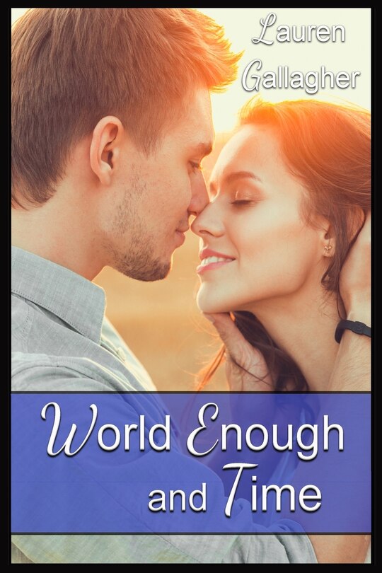 Front cover_World Enough and Time