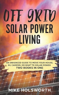 Front cover_Off Grid Solar Power Living