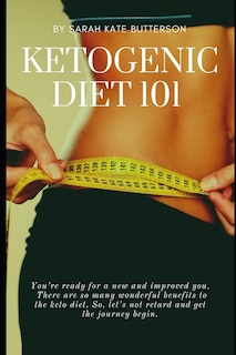 Front cover_Ketogenic Diet 101