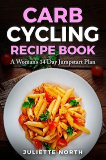 Front cover_Carb Cycling Recipe Book