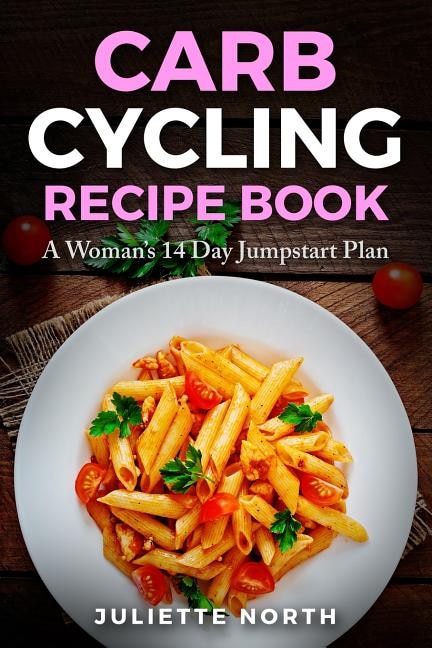 Front cover_Carb Cycling Recipe Book