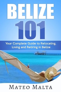 Front cover_Belize 101