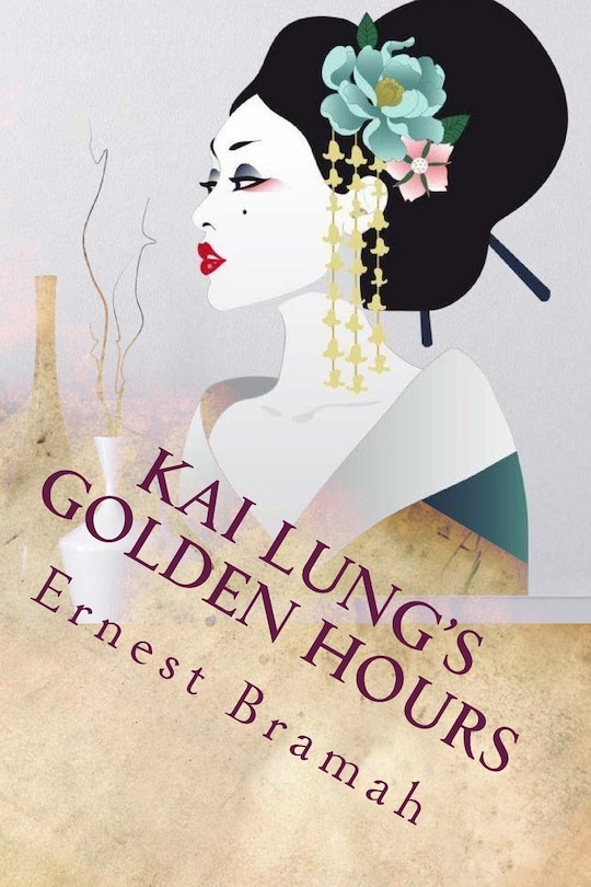 Front cover_Kai Lung's Golden Hours
