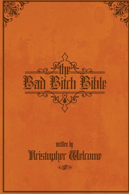 Front cover_The Bad Bitch Bible