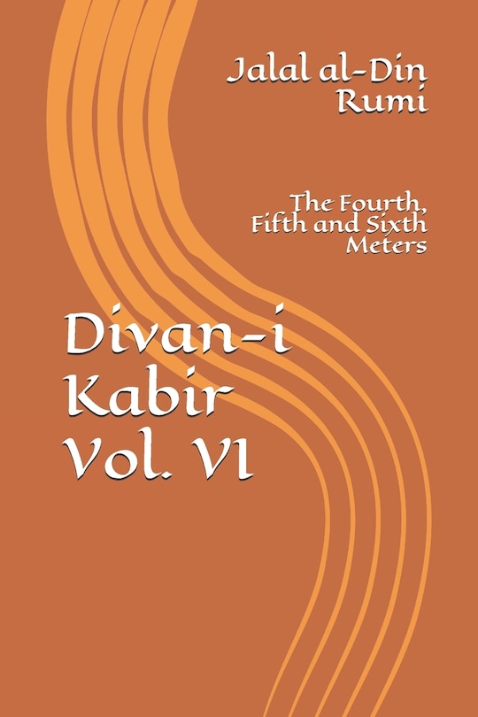 Front cover_Divan-i Kabir, Volume VI