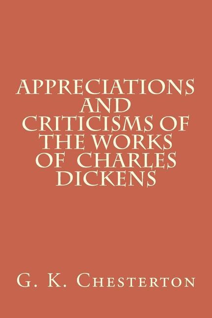 Front cover_Appreciations and Criticisms of the Works of Charles Dickens