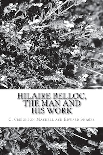 Couverture_Hilaire Belloc, the Man and His Work