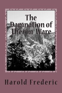 Front cover_The Damnation of Theron Ware