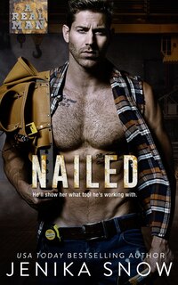 Front cover_Nailed (A Real Man, 16)