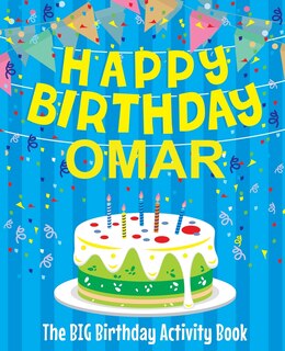 Front cover_Happy Birthday Omar - The Big Birthday Activity Book