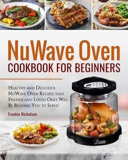 Front cover_Nuwave Oven Cookbook for Beginners
