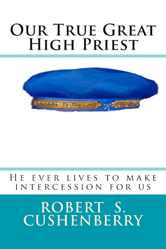 Couverture_Our True Great High Priest