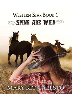 Spins Are Wild (Large Print)