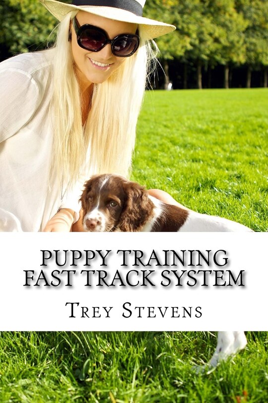 Puppy Training Fast Track System