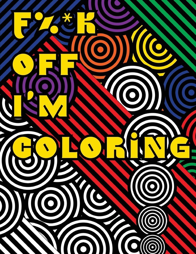 Front cover_F%*k Off I?m Coloring