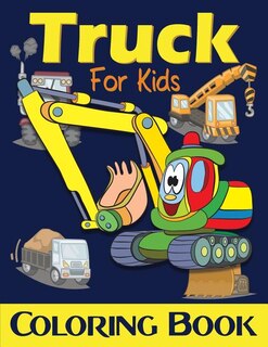 Couverture_Truck Coloring Book For Kids