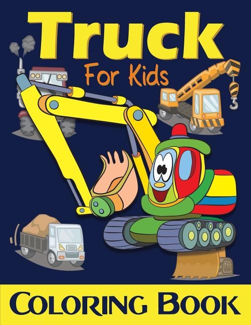 Couverture_Truck Coloring Book For Kids