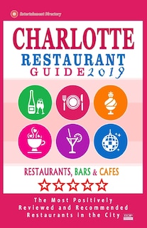Couverture_Charlotte Restaurant Guide 2019