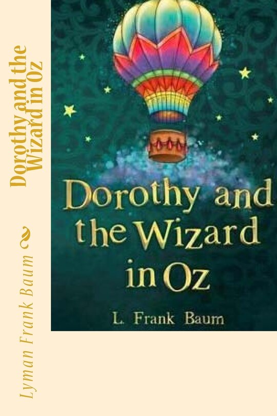 Front cover_Dorothy and the Wizard in Oz